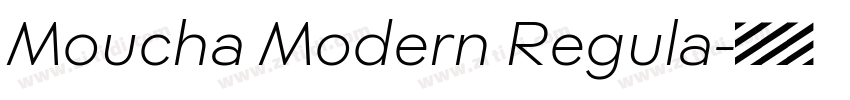 Moucha Modern Regula字体转换